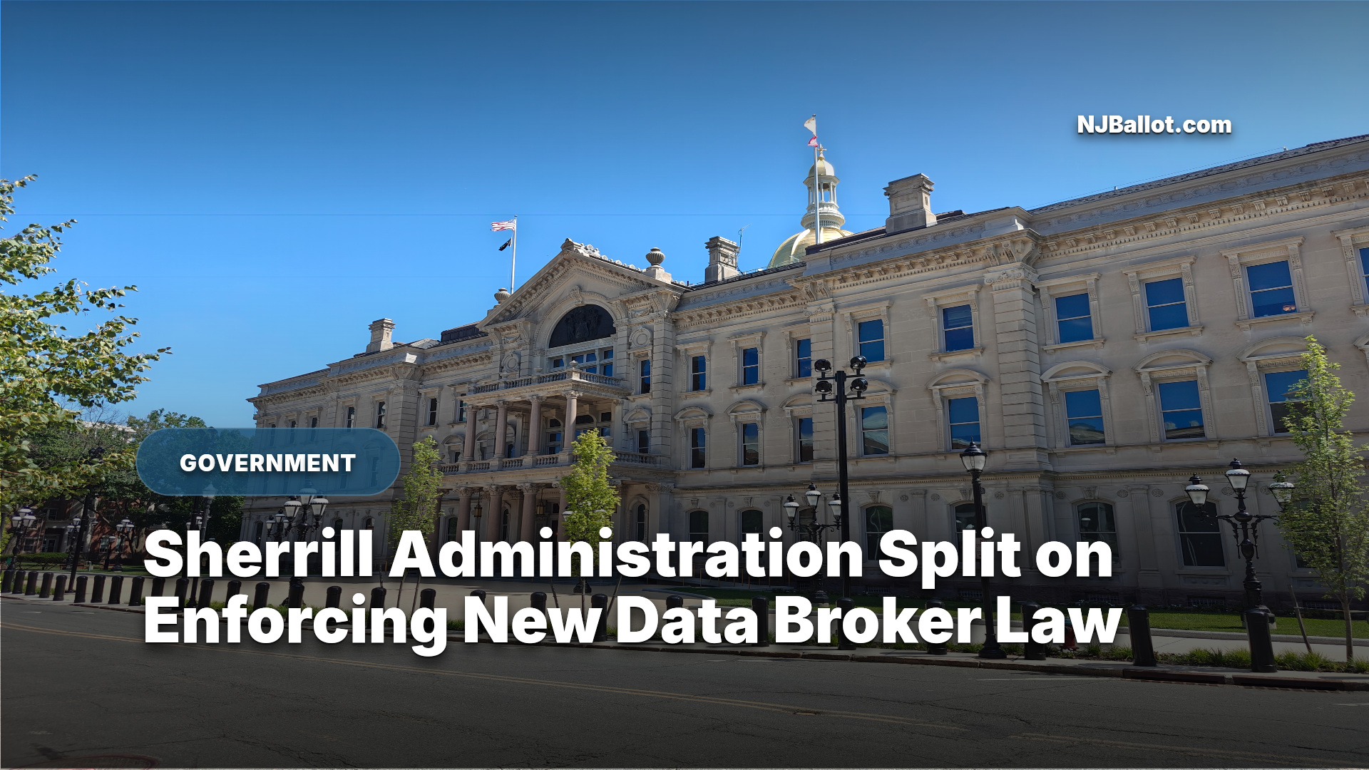 Sherrill Administration Split on Enforcing New Data Broker Law
