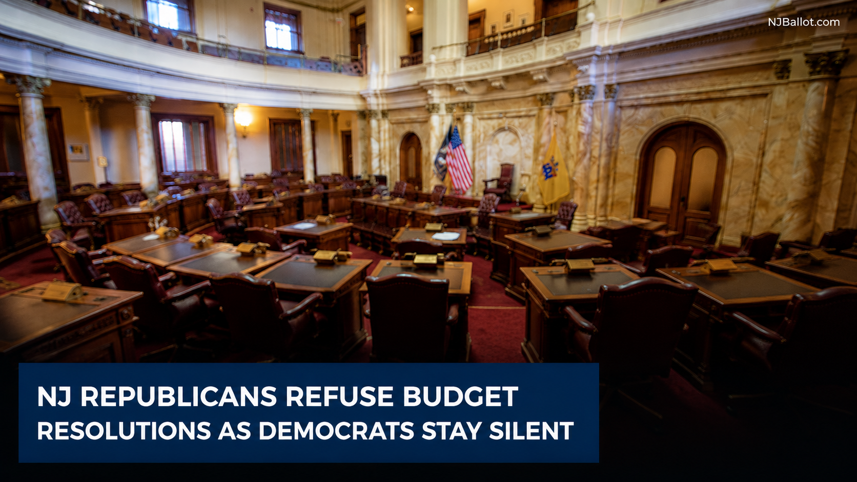 NJ Republicans Refuse Budget Resolutions as Democrats Stay Silent